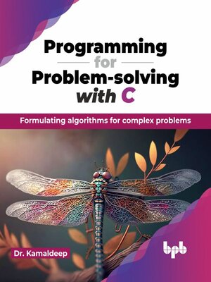 cover image of Programming for Problem-solving with C